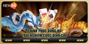 Cách chơi rồng hổ online dễ thắng: Bí quyết từ các chuyên gia