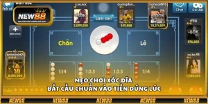 Mẹo chơi xóc đĩa – Bắt cầu chuẩn vào tiền đúng lúc